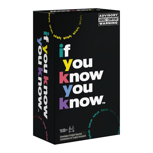 IF YOU KNOW YOU KNOW