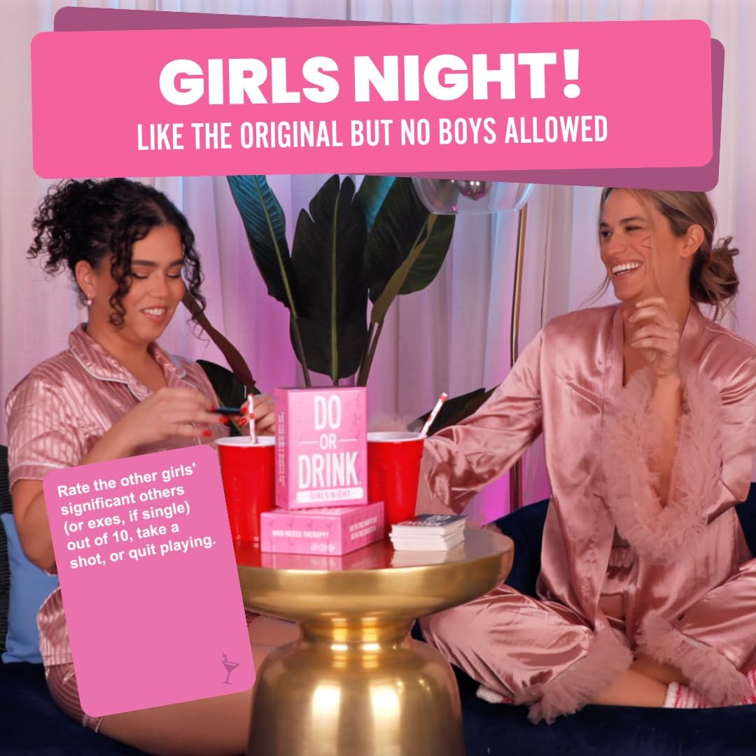 DO OR DRINK - Girls Night Edition