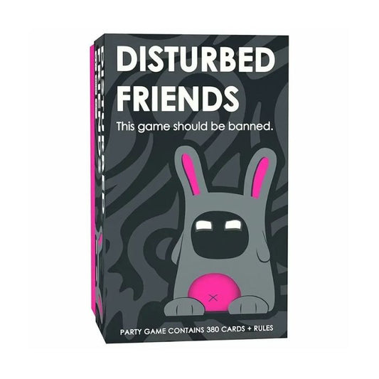 DISTURBED FRIENDS