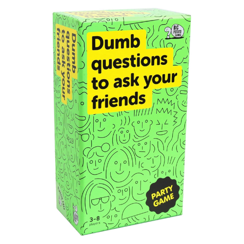 Dumb Questions To Ask Your Friends